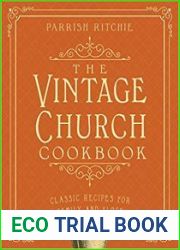 The Vintage Church Cookbook
