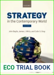 Strategy in the Contemporary World An Introduction to Strategic Studies