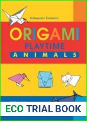 Origami Playtime Animals, Vol. 1