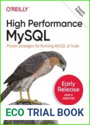 High Performance MySQL, 4th Edition (Early Release)