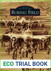 Boeing Field (Images of Aviation)