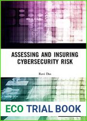 Assessing and Insuring Cybersecurity Risk