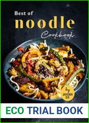 Best of Noodle Cookbook Satisfying Noodle Recipes for Everyone to Enjoy!