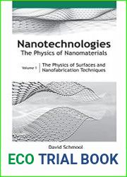 Nanotechnologies The Physics of Nanomaterials Volume 1