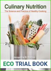 Culinary Nutrition The Science and Practice of Healthy Cooking