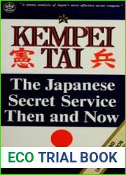 Kempei tai the Japanese secret service, then and now