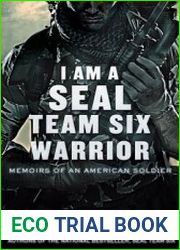 I Am a SEAL Team Six Warrior Memoirs of an American Soldier