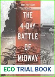 The 4-Day Battle of Midway