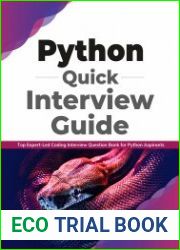 Python Quick Interview Guide Top Expert-Led Coding Interview Question Bank for Python Aspirants