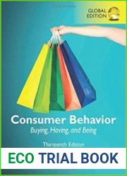 Consumer Behavior Buying, Having, and Being, Global Edition, 13th Edition