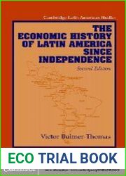 The Economic History of Latin America since Independence