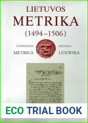 Lietuvos Metrika = Lithuanian Metrica = Metryka Litewska = Литовская Метрика. Kn. Nr. 6 (1494—1506)