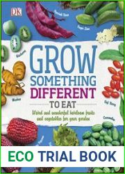 Grow Something Different to Eat