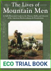 The Lives of Mountain Men