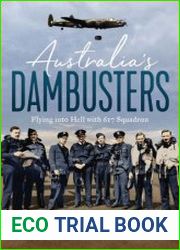 Australia|s Dambusters Flying into Hell with 617 Squadron
