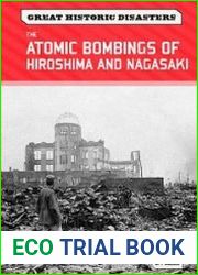 The Atomic bombings of Hiroshima and Nagasaki