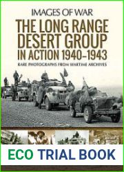 The Long Range Desert Group in Action 1940-1943 (Images of War)
