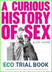 A Curious History of Sex