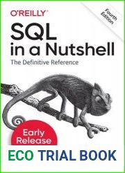 SQL in a Nutshell, 4th Edition (Early Release)