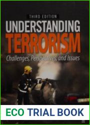 Understanding Terrorism Challenges, Perspectives, and Issues