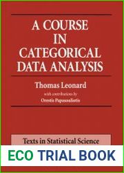 A Course in Categorical Data Analysis