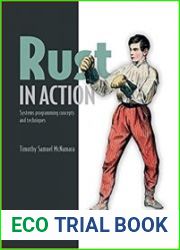 Rust in Action Systems Programming Concepts and Techniques