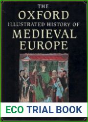 The Oxford Illustrated History of Medieval Europe