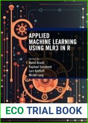 Applied Machine Learning Using mlr3 in R