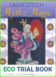 Cross Stitch Myth & Magic Wizards, Angels, Dragons, Mermaids, Cherubs, Unicorns, Fairies