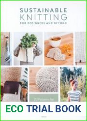 Sustainable Knitting for Beginners and Beyond