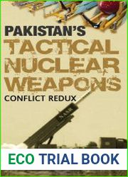 Pakistan|s Tactical Nuclear Weapons Conflict Redux
