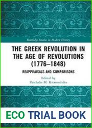 The Greek Revolution in the Age of Revolutions (1776-1848)