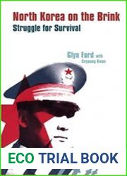 North Korea on the Brink Struggle For Survival