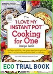The "I Love My Instant Pot" Cooking for One Recipe Book