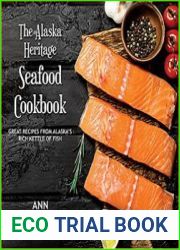 Alaska Heritage Seafood Cookbook