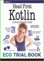 Head First Kotlin A Brain-Friendly Guide