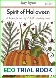 Spirit of Halloween A Stress Relieving Adult Coloring Book
