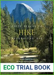 Fifty Places to Hike Before You Die