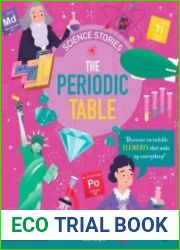 The Periodic Table Discover Incredible Elements That Make Up Everything! (Science Stories)