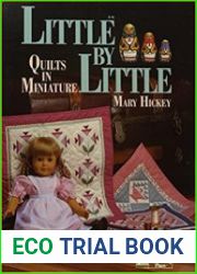 Little by Little Quilts in Miniature