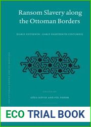 Ransom Slavery along the Ottoman Borders