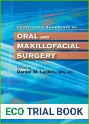 Clinician’s Handbook of Oral and Maxillofacial Surgery, 1 edition