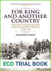 For King and Another Country Indian Soldiers on the Western Front, 1914-18