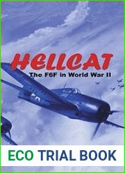 Hellcat The F6F in World War II