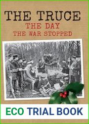 The Truce The Day the War Stopped