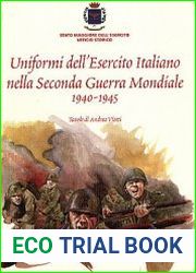 Uniformi dell’Esercito Italiano nella Seconda Guerra Mondiale 1940-1945