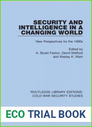 Security and Intelligence in a Changing World New Perspectives for the 1990s