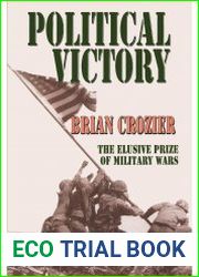 Political Victory The Elusive Prize of Military Wars