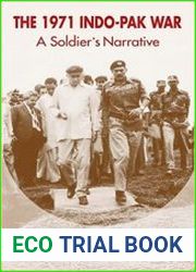 The 1971 Indo-Pak War. A Soldier|s Narrative