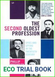 The Second Oldest Profession Spies and Spying in the Twentieth Century